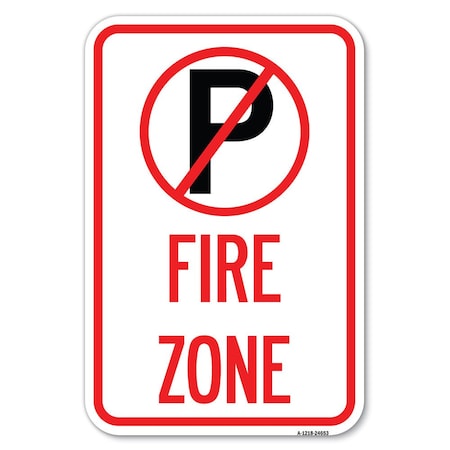 Signmission No Parking Symbol Heavy-Gauge Aluminum Sign, 12" x 18", A-1218-24653 A-1218-24653